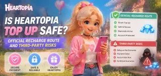 Heartopia 儲值安全嗎?官方儲值管道與第三方風險