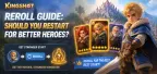 Kingshot rerollgids: moet je opnieuw beginnen voor betere helden?