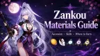 Zankou-materialen en farminggids: Ascension, vaardigheden en waar je ze kunt farmen