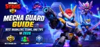 Brawl Stars Mecha Guard-gids: beste Brawlers, teams en tips in 2026