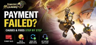 Dragon Nest M: Classic-betaling mislukt? Redenen en oplossingen