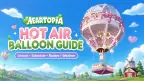 Guía del globo aerostático de Heartopia: horario, rutas y clima