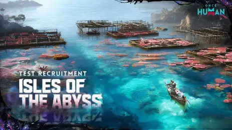 Once Human Isles of Abyss Makes Your Ship a Moving Base: How Ocean Survival Changes on October 21