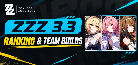 Zenless Zone Zero: أفضل 6 فرق هجوم في Operation Bagel خلال الموسم 3
